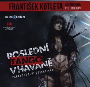Poslední tango v Havaně - František Kotleta