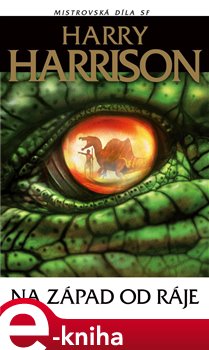 Levně Na západ od ráje - Harry Harrison