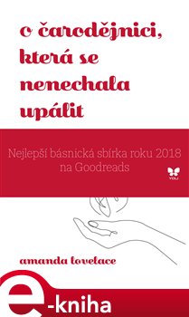 Levně O čarodějnici, která se nenechala upálit - Amanda Lovelace