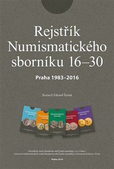 Levně Rejstřík Numismatického sborníku 16 – 30