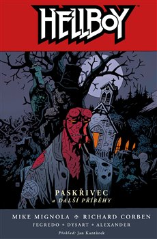 Hellboy 10: Paskřivec a další příběhy koupíte na Kosmas.cz