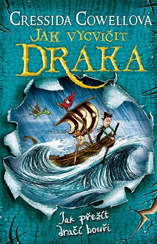 Jak přežít dračí bouři (Jak vycvičit draka 7) - Cressida Cowellová