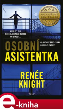 Levně Osobní asistentka - Renée Knight