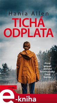 Levně Tichá odplata - Hania Allen