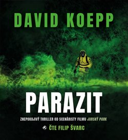 Levně Koepp David - Parazit