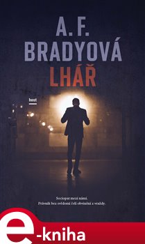 Levně Lhář - A.F. Bradyová