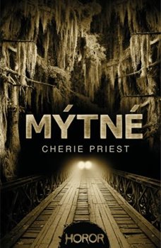 Levně Mýtné - Cherie Priestová