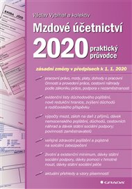 Mzdové účetnictví 2020: praktický průvodce - Václav Vybíhal