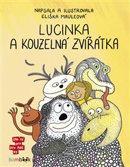 Lucinka a kouzelná zvířátka - Eliška Mauleová