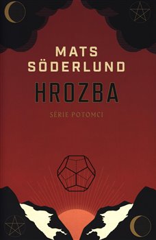 Levně Hrozba - Mats Söderlund