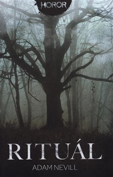 Levně Rituál - Adam Nevill