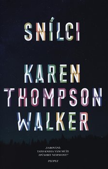 Levně Snílci - Karen Thompson Walker