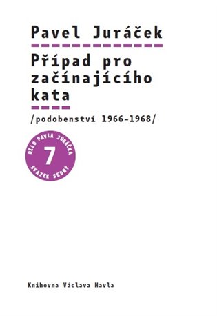 Případ pro začínajícího kata - Pavel Juráček