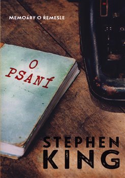 Levně O psaní. Memoáry o řemesle - Stephen King