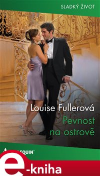 Levně Pevnost na ostrově - Louise Fullerová