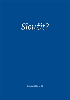 Levně Sloužit?