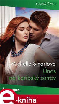 Levně Únos na karibský ostrov - Michelle Smartová