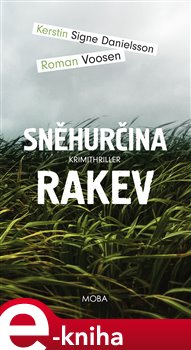 Levně Sněhurčina rakev - Kerstin Signe Danielsson, Roman Voosen