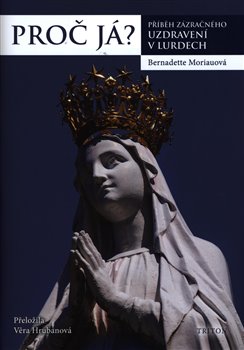 Proč já? koupíte na Kosmas.cz