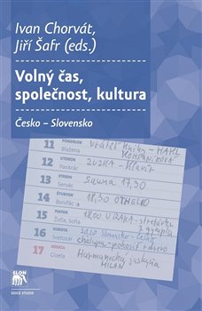 Levně Volný čas, společnost, kultura. Česká republika – Slovensko