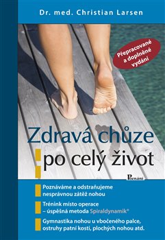 Levně Zdravá chůze po celý život - Christian Larsen