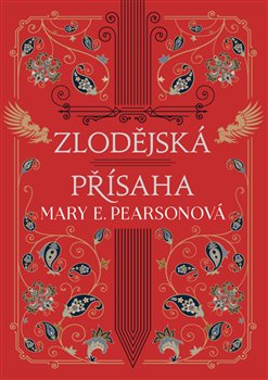 Levně Zlodějská přísaha - Mary E. Pearsonová