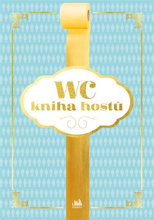 WC kniha hostů - kolektiv autorů