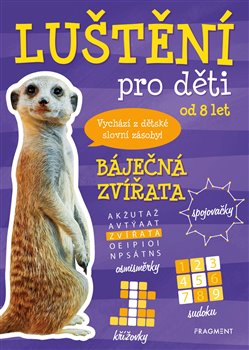 Levně Luštění pro děti - Báječná zvířata - Kateřina Šípková