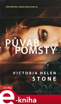 Levně Půvab pomsty - Victoria Helen Stone