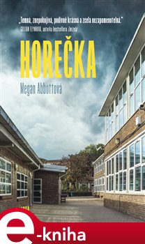 Levně Horečka - Megan Abottová