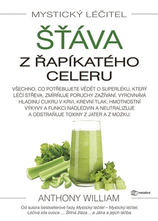 Šťáva z řapíkatého celeru - Anthony William