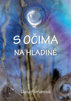 S očima na hladině koupíte na Kosmas.cz