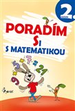 Obálka knihy Poradím si s matematikou 2.ročník