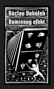 Dominový efekt - Václav Vokolek