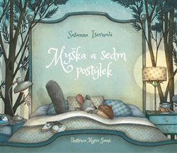 Levně Myška a sedm postýlek - Susanna Isernová, Marco Somá