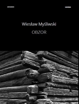 Obzor - Wiesław Myśliwski