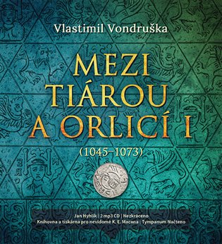 Mezi tiárou a orlicí I-, mp3 - Vlastimil Vondruška