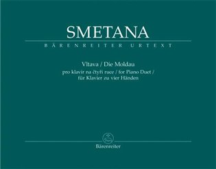 Vltava pro klavír na čtyři ruce - symfonická báseň z cyklu Má vlast - Bedřich Smetana