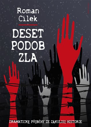 Deset podob zla - Roman Cílek