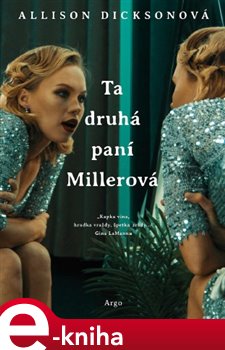 Levně Ta druhá paní Millerová - Allison Dicksonová