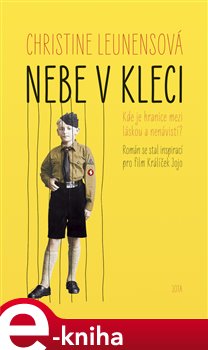 Levně Nebe v kleci - Christine Leunensová