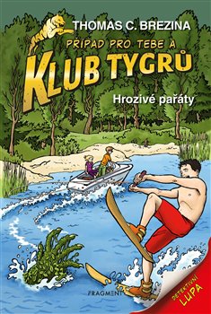 Levně Klub Tygrů – Hrozivé pařáty - Thomas Brezina