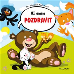 Levně Už umím pozdravit - Petr Behenský