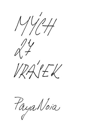 Mých 27 vrásek - PayaNoia