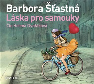 Láska pro samouky, mp3 - Barbora Šťastná