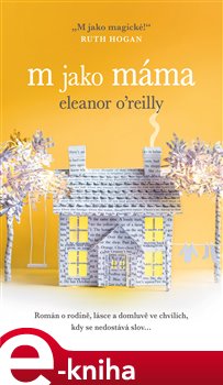 Levně M jako máma - Eleanor O´Reilly