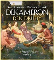 Dekameron - Den druhý - Giovanni Boccaccio