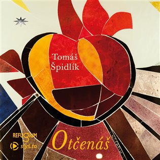 Otčenáš, mp3 - Tomáš Špidlík