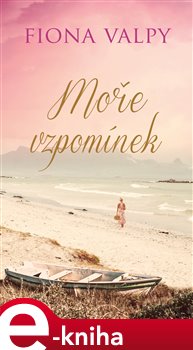 Levně Moře vzpomínek - Fiona Valpy