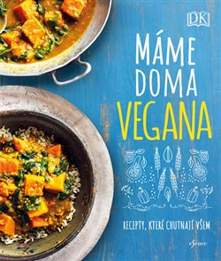 Levně Máme doma vegana. Recepty, které chutnají všem